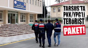 TARSUS’TA TERÖR OPERASYONU: 1 TERÖRİST YAKALANDI
