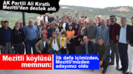 MEZİTLİLİLER, KENDİ EVLATLARI OLAN ALİ KIRATLI’YA DESTEK SÖZÜ VERDİ!