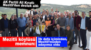 MEZİTLİLİLER, KENDİ EVLATLARI OLAN ALİ KIRATLI’YA DESTEK SÖZÜ VERDİ!
