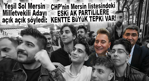 YEŞİL SOL, CHP MERSİN’E SONDAJA BAŞLADI: “CHP LİSTESİNE KENTTE BÜYÜK TEPKİ VAR!”