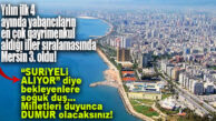 ŞAŞIRTAN “VERİ” DEĞİL, ŞAŞIRTAN ALANLARDA… YILIN İLK 4 AYINDA YABANCIYA GAYRİMENKUL SATIŞINDA MERSİN İLK 3’TE…