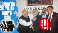 ATLANMAMASI GEREKEN HABER: GÜLNAR’DA 50 YILLIK MHP’Lİ KIROĞLU İYİ PARTİ’YE KATILDI!