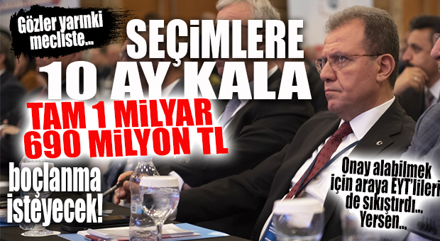 SEÇER, TAM 1 MİLYAR 690 MİLYON TL BORÇLANMA YETKİSİ İSTİYOR… ONAY ALABİLMEK İÇİN DE ARAYA EYT’LİLERİ SIKIŞTIRDI! YERSEN…