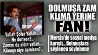 MERSİN’DE DOLMUŞLARA ZAMMIN ARDINDAN KLİMA TEPKİSİ! “ZAMMI DA ALDIN, FANI DEĞİL KLİMAYI AÇIN !”
