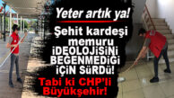 CHP’Lİ BÜYÜKŞEHİR’DEN ŞEHİDE VEFASIZLIK: ŞEHİT KARDEŞİNİN “İDEOLOJİSİNİ” BEĞENMEDİ, SÜRGÜN ETTİ!