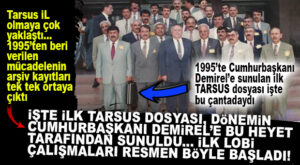 TARSUS’UN İL OLMA YOLUNDAKİ İLK TAŞLARI DÖŞEYEN HEYET, İŞTE BU RESİMDE… KOCAMAZ: “TARSUS’UN İL OLMA MÜCADELESİNİ TARSUS BELEDİYE BAŞKANLIĞIMIZIN İLK DÖNEMİNDE 1995 YILINDA BUNDAN TAM 28 SENE ÖNCE VERMEYE BAŞLAMIŞTIK!”