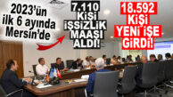 VALİ PEHLİVAN DUYURDU: 2023’ÜN İLK 6 AYINDA 18 BİN 592 KİŞİ İŞE YERLEŞTİ, 7 BİN 110 KİŞİ İŞSİZLİK MAAŞI ALDI!