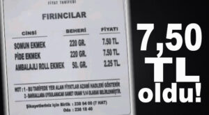 EN SONUNDA EKMEĞE DE ZAM GELDİ: 7.50 TL