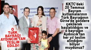 KKTC 20 TEMMUZ BARIŞ VE ÖZGÜRLÜK KUTLAMALARINI BAŞLATACAK TÜRK BAYRAĞI AYDINCIK’TAN ALINDI, GİRNE’YE DOĞRU YOLA ÇIKTI!