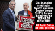 SEN MİSİN DİNİ DEĞERLERİ AŞAĞILATAN? AK PARTİLİ GÜLTAK, CHP’Lİ BOZDOĞAN’I KINADI!