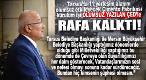 İYİ PARTİLİ KOCAMAZ TBMM BAŞTA OLMAK ÜZERE KURULMASIN DİYE HER YERDE ÇOK MÜCADELE VERMİŞTİ: TARSUS’TA 4 KÖY VE 11 YERLEŞİM ALANINI OLUMSUZ ETKİLEYECEK ÇİMENTO FABRİKASI KURUM İŞİ OLUMSUZ ÇIKAN ÇED’LE RAFA KALKTI!
