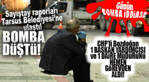 FLAŞ GELİŞME… TARSUS BELEDİYESİ’NDE 1 BAŞKAN YARDIMCISI, 1 DAİRE MÜDÜRÜ GÖREVDEN SAYIŞTAY RAPORU DOĞRULTUSUNDA EL ÇEKTİRİLDİ!