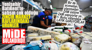 YENİŞEHİR’DE ZİNCİR MARKET RAFLARINDA BULUNAN ÜRÜNLER MİDE BULANDIRD!