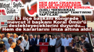 İŞTE CHP’NİN DEMOKRASİDE ANLADIĞI ÖZGÜR İRADE: 13 İLÇE BAŞKANI DELEGELER ADINA İL KONGRESİNDE KİMİ DESTEKLEYECEĞİNİ AÇIKLADI! İMZAYLA İPOTEK ALTINA BİLE ALDI…
