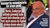 İYİ PARTİLİ KOCAMAZ, ANAMUR’DA KONUŞTU: “YEREL SEÇİM SONRASINDA İYİ PARTİ OLARAK MERSİN’DE GÖRÜLMEMİŞ HİZMETLERE DEVAM EDECEĞİZ!”