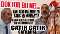 HANİ ULAŞ’TAKİ DEPREMZEDE YARDIM MALZEMELERİ SATILMAMIŞTI… ÇATIR ÇATIR SATILMIŞ… İŞTE ŞOK DETAYLAR!