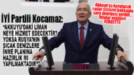 İYİ PARTİLİ KOCAMAZ, İKTİDARA AKKUYU ÜZERİNDEN YÜKLENDİ: “MERSİN’İN ÜZERİNE OYUN ÜSTÜNE OYUN OYNANMAKTA VE MERSİN’İN GELECEĞİ KARARTILMAK İSTENMEKTEDİR!”