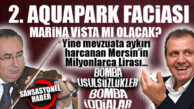 BİR CHP’Lİ BELEDİYE KLASİĞİ DAHA: 2. AQUAPARK FACİASI, MARİNA VİSTA OLDU! OLAN YİNE MİLLETİN PARASINA OLDU…