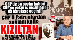 CHP’DE ÖN SEÇİMİN ÖNÜ AÇILDI, İŞ İKNAYA KALDI: İŞ DÜNYASININ CHP’YE YAKIN İSİMLERİ DE ADAY ÇIKARTMAYA HAZIRLANIYOR! BOMBA ÖTESİ KULİS…