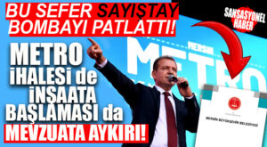 BU SEFER BOMBAYI SAYIŞTAY PATLATTI: MERSİN BÜYÜKŞEHİR, ÇED ALMADAN METROYU İHALE ETMİŞ HATTA İNŞAATA BAŞLAMIŞTIR! BU USULSÜZDÜR…