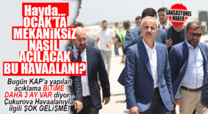 HAYDAA… ÇUKUROVA HAVALİMANI İÇİN KAP’A YAPILAN MEKANİK VE ELEKTRİK TESİSATI ANLAŞMASI AÇIKLAMASI KAFALARI KARIŞTIRDI! DAHA 3 AYI VAR, NASIL YETİŞECEK OCAK 2024’E?