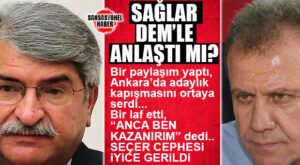 DEM-SAĞLAR İTTİFAKI DOĞRU MU? FİKRİ SAĞLAR, VAHAP SEÇER’E KARŞI VİTES YÜKSELTTİ… OLAYLAR, OLAYLAR, OLAYLAR…