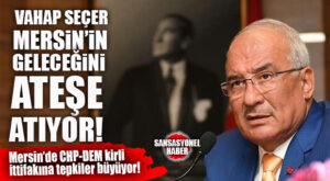 BURHANETTİN KOCAMAZ: “MERSİN’İN HUZURUNU BOZMAYA HİÇ KİMSENİN HAKKI YOK!”