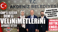 CHP’Lİ SEÇER, AKDENİZ’İ BÜYÜKŞEHİR KARŞILIĞINDA DEM’E TESLİM ETTİĞİ İTTİFAK ORTAKLARIYLA BULUŞTU: “YENİ DÖNEMDE ÖNÜMÜZDE ENGEL KALMADI!”