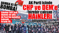 BOMBA İDDİA AK OCAKLAR’DAN: “AK PARTİ İÇİNDE CHP VE DEM’E BİREBİR OY İSTEYEN BAZI HAİNLERİ BİLİYORUM!”