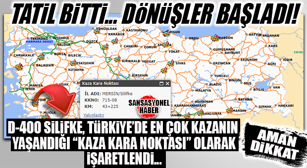 BAYRAM DÖNÜŞÜ DİKKAT… KARAYOLLARI SİLİFKE’Yİ DE LİSTEYE EKLEDİ!