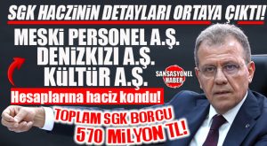 SGK’NIN CHP’Lİ BÜYÜKŞEHİR’E HACZİNİN DETAYLARI ORTAYA ÇIKTI: TOPLAM BORÇ 570 MİLYON TL!