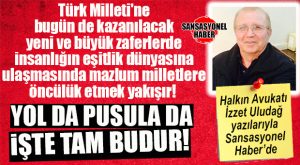 HALKIN AVUKATI İZZET ULUDAĞ YAZDI: “TÜRK MİLLETİ’NİN VE TÜRK MİLLİ DEVLETİ’NİN GELECEĞİ İÇİN BİR TEK 30 AĞUSTOS ZAFERİ YETMEZ! BUGÜN BİZE TAM BAĞIMSIZLIK İÇİN ÜRETEN VE BÜYÜYEN TÜRKİYE’Yİ İNŞA SÜRECİNDE YENİDEN BÜYÜK ZAFERLER YAKIŞIR!”
