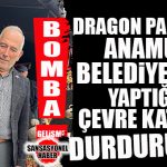 FLAŞ GELİŞME: ANAMUR DRAGON PARKI’NDA CHP’Lİ ANAMUR BELEDİYESİ TARAFINDAN YAPILAN SAHİL ÇALIŞMASI MİLLİ PARKLAR TARAFINDAN “DURDURULDU!”
