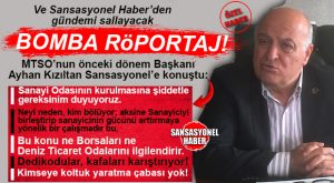 MTSO’NUN ÖNCEKİ DÖNEM BAŞKANI AYHAN KIZILTAN SANSASYONEL’E “SANAYİ ODASI KURULMA ÇALIŞMALARI” SÜRECİNİ ANLATTI: “MERSİN SANAYİ ODASI’NIN KURULMASINA ŞİDDETLE İHTİYAÇ VAR!”