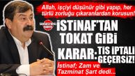 GÜNÜN BOMBASI… DEM MONTESİ CHP’Lİ YILDIZ’A İSTİNAF’TAN “TİS” TOKADI: “ZAM, İKRAMİYE, TAZMİNAT GERİ GELDİ!”