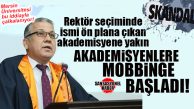 REKTÖR EROL YAŞAR’LA İLGİLİ FLAŞ İDDİA: KENDİSİNE MUHALİF AKADEMİSYENLERE MOBBİNG Mİ YAPIYOR?