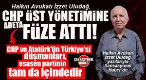 HALKIN AVUKATI İZZET ULUDAĞ YAZDI: “CHP’NİN DÜŞMANLARI, PARTİNİN İÇİNDE VE TAM DA EN TEPESİNDEDİR”
