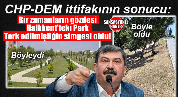 CHP’Lİ BELEDİYE KLASİĞİ… TOROSLAR’DAKİ DEVLET PARKI BAKIMSIZLIĞA TERK EDİLDİ: VATANDAŞLAR TEPKİLİ