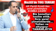 GÜNÜN “BİZ İŞİMİZİ YAPTIK, ONLAR DA İŞİNİ YAPSIN” HABERİ… “MEZİTLİ’DE TOKİ TAMAM, YEREL HİZMETLER EKSİK”