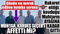 GÜNÜN EN MERAK EDİLEN BOMBASI: AĞABEYİNİN GÖLGESİNDE ADETA GÜÇ ZEHİRLENMESİ YAŞAYAN ALİ SEÇER, ŞİRKETİNE ÇAĞIRIP; HAKARET EDEREK KOVDUĞU ALİAĞA MUHTARININ AYAĞINA GİTTİ! ÖZÜR DİLEDİ Mİ, AFFEDİLDİ Mİ?
