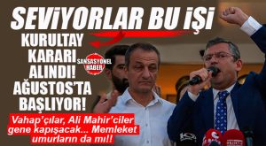 VAHAP’ÇILAR-ALİ MAHİR’CİLER HAZIR MISINIZ? CHP’DE YENİ KURULTAY FIRTINASI BAŞLIYOR: OLAĞAN KURULTAY’A GİDİLİYOR, AĞUSTOS’TA BAŞLAYACAK!