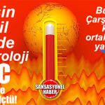 METEOROLOJİ AÇIKLADI: DÜN MERSİN’DE SICAKLIK GÖLGEDE 40 DERECENİN ÜSTÜNE ÇIKTI