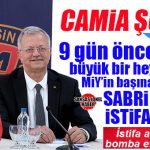 ŞOK GELİŞME… SABRİ TEKLİ’NİN MİY BAŞKANLIĞI SADECE 9 GÜN SÜRDÜ! İSTİFA ETTİ