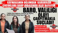 MEZİTLİ’DE KAYMAKAMIN OĞLUNDAN ÇOCUKLARA DARP İDDİASINDA OLAY BÜYÜYOR: BARO, VALİLİĞİ OLAYI ÇARPITMAKLA SUÇLADI, BAŞSAVCILIK SORUŞTURMANIN GENİŞLETİLDİĞİNİ DUYURDU!