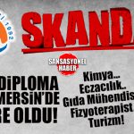 SAHTE DİPLOMA SKANDALINDA ŞOK: ÇETE MERSİN’E DE OFİS AÇTI, MERSİN ÜNİVERSİTESİ’NDEN DİPLOMALI İSİMLER AÇIĞA ÇIKTI!