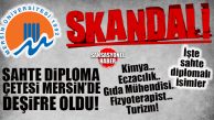 SAHTE DİPLOMA SKANDALINDA ŞOK: ÇETE MERSİN’E DE OFİS AÇTI, MERSİN ÜNİVERSİTESİ’NDEN DİPLOMALI İSİMLER AÇIĞA ÇIKTI!