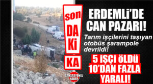 SON DAKİKA! ERDEMLİ’DE FECİ KAZA… TARIM İŞÇİLERİNİ TAŞIYAN OTOBÜS ŞARAMPOLE UÇTU: 5 ÖLÜ EN AZ 10 YARALI
