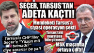 KONGREDE SEÇER OPERASYONUNA MARUZ KALAN TARSUS’TA TEPKİ: MEMLEKETİ TARSUS’A SIRTINI DÖNDÜ, ULUSLARARASI MARATONA BİLE GELMEDİ MSK MAÇINA GİTTİ!