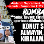 AKDENİZ DEPREMLERİ MERSİN’İ SARSTI: MERSİN İÇİN KRİTİK ZEMİN UYARISI GELDİ