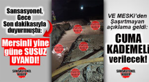 MERSİN’DE SU KRİZİ DERİNLEŞİYOR! MESKİ’DEN ŞAŞIRTMAYAN AÇIKLAMA: TARİH YİNE UZADI